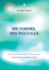 "Die Formel des Weltalls" (Kosmo Psychobiologie) (GERMAN)